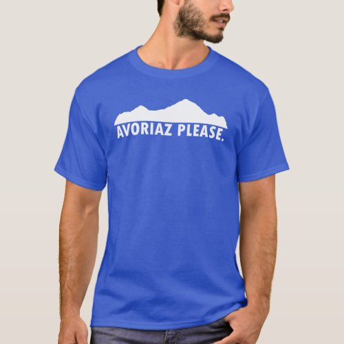 Avoriaz France Please T_Shirt