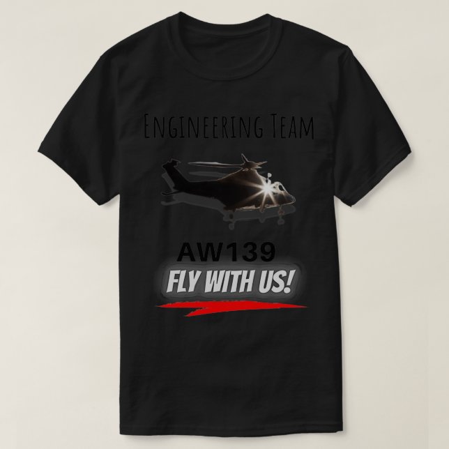 AW139 Engineering Team T-Shirt (Design Front)