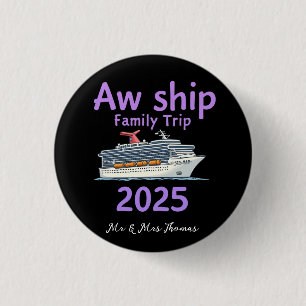 Aw Ship Family Trip 2025 Ultimate Cruise Adventure Button