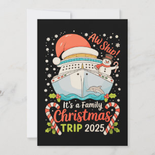 Aw Ship It's A Family Christmas Cruise Trip 2025 Holiday Card