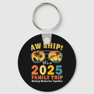 Aw Ship It's A Family Trip 2025 Family Matching Cr Keychain