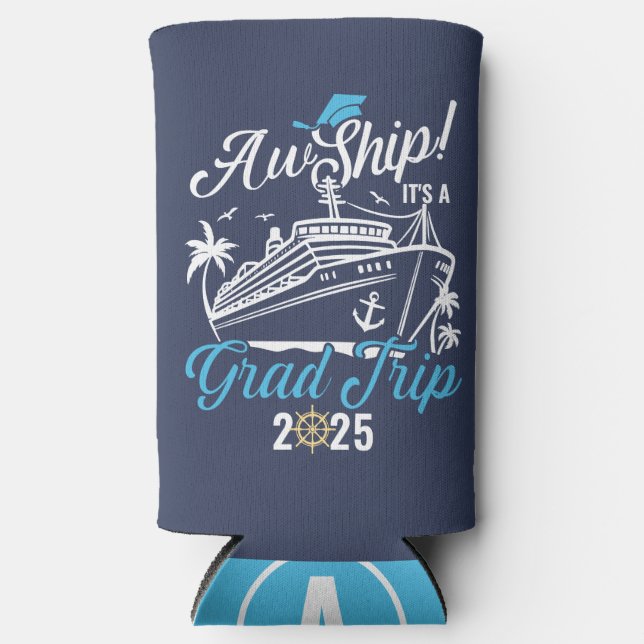 Aw Ship It's A Grad Trip Graduation Cruise Squad Seltzer Can Cooler (Front)