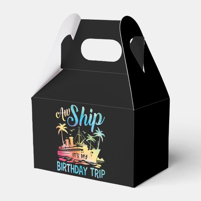 Aw Ship It's My Birthday Trip Favor Boxes (Front Side)
