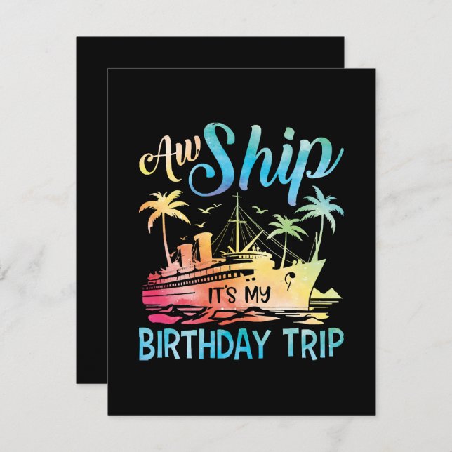 Aw Ship It's My Birthday Trip Holiday Card (Front/Back)