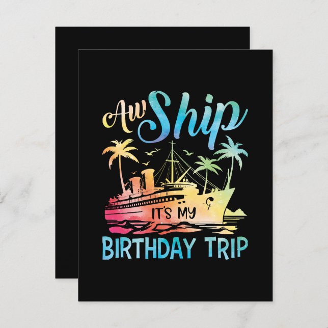Aw Ship It's My Birthday Trip Note Card (Front/Back)