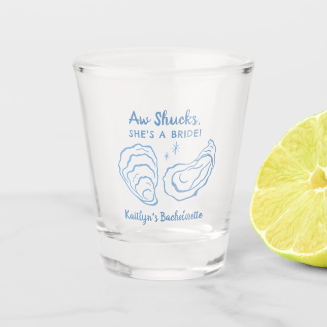 Aw Shuck She's a Bride Oyster Bachelorette Favors Shot Glass (Front)