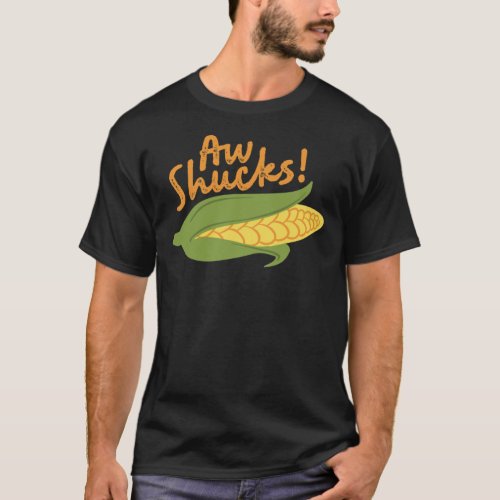 Aw Shucks Cute Corn Design Classic T_Shirt