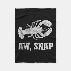 Aw Snap Funny Lobster Pun Novelty Graphic Fleece Blanket