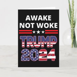 Awake Not Woke Trump Election Republican Save Amer Card