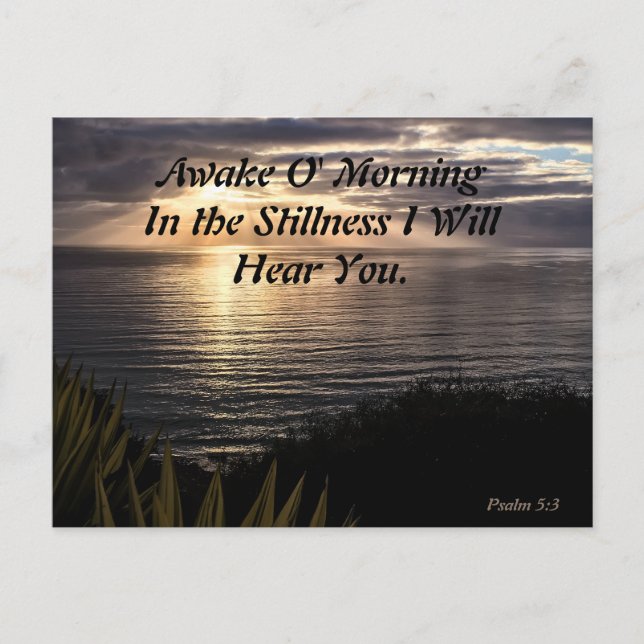Awake O Morning Psalm 5:3 Sunrise  Matte Postcard (Front)