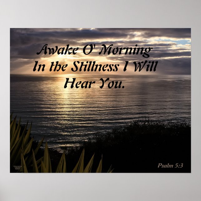Awake O Morning Psalm 5:3 Sunrise  Matte Poster (Front)