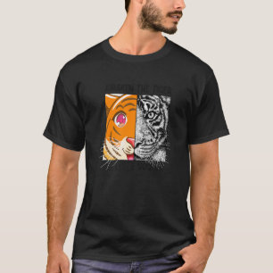 Awaken The Tiger Inside You Predatory Cat Siberian T-Shirt