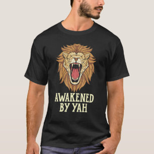 Awakened By Yah Jewish Country Israelite Israel T-Shirt