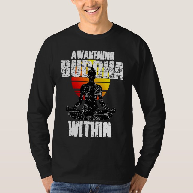 Awakening Buddha, Spiritual Awareness, Zen Teacher T-Shirt (Front)
