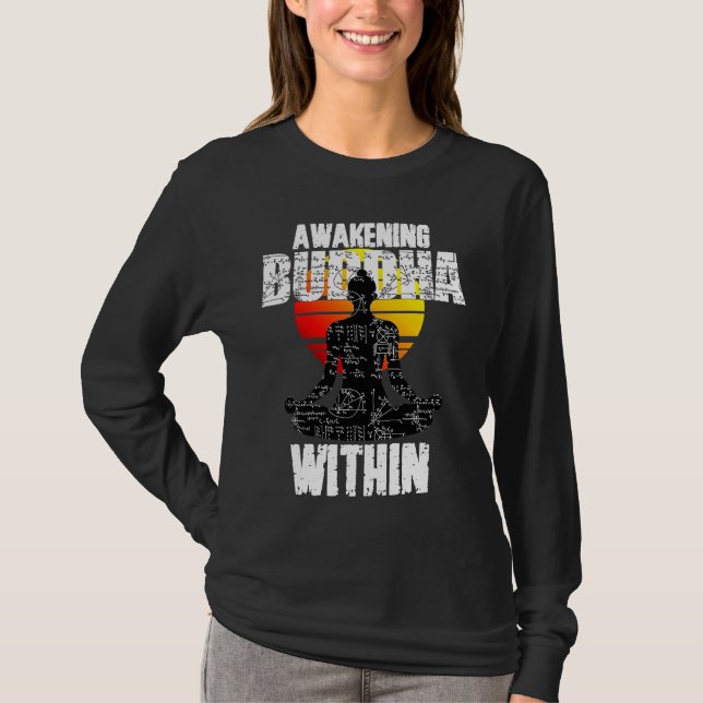 Awakening Buddha, Spiritual Awareness, Zen Teacher T-Shirt (Front)