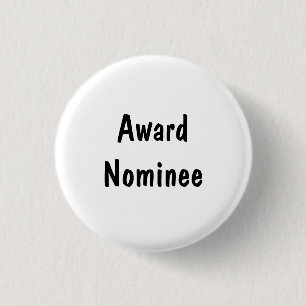 Award Nominee Pinback Button