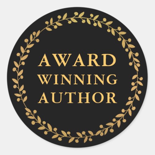 Award Winning Author Writer Book Promo Gold Black Classic Round Sticker