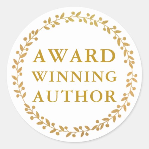 Award Winning Author Writer Book Promo Gold White Classic Round Sticker