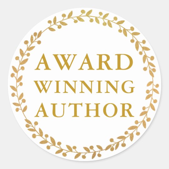 Award Winning Author Writer Book Promo Gold White Classic Round Sticker