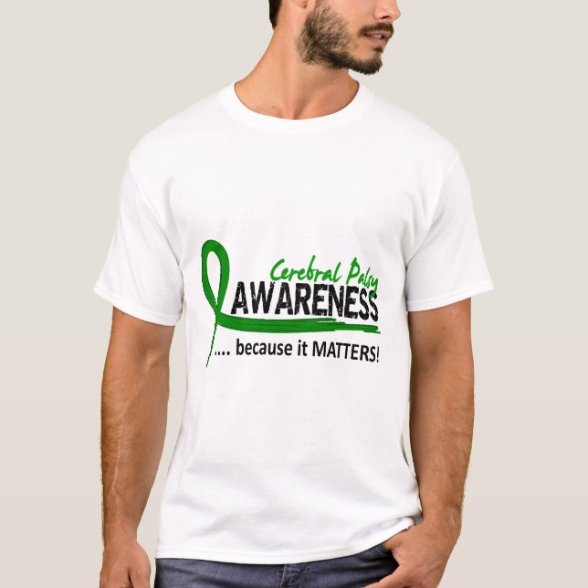 Awareness 2 Cerebral Palsy T-Shirt (Front)