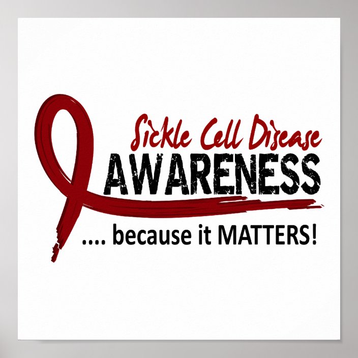 Awareness 2 Sickle Cell Disease Poster | Zazzle.com