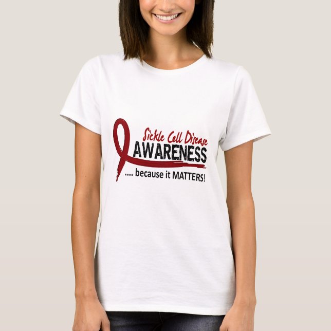 Awareness 2 Sickle Cell Disease T-Shirt (Front)