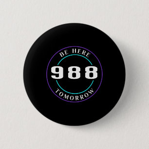 Awareness 988 - Suicide Prevention Button