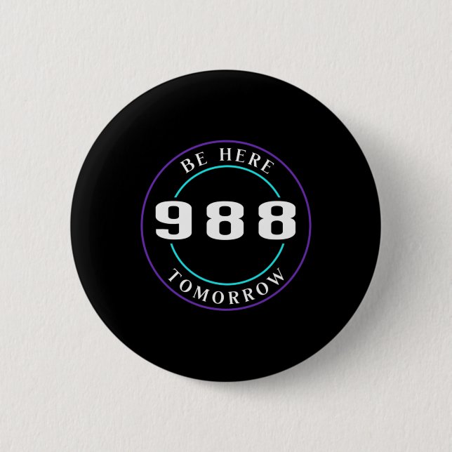Awareness 988 Suicide Prevention  Button (Front)