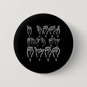Awareness Asl Sign Language American Sign Language Button