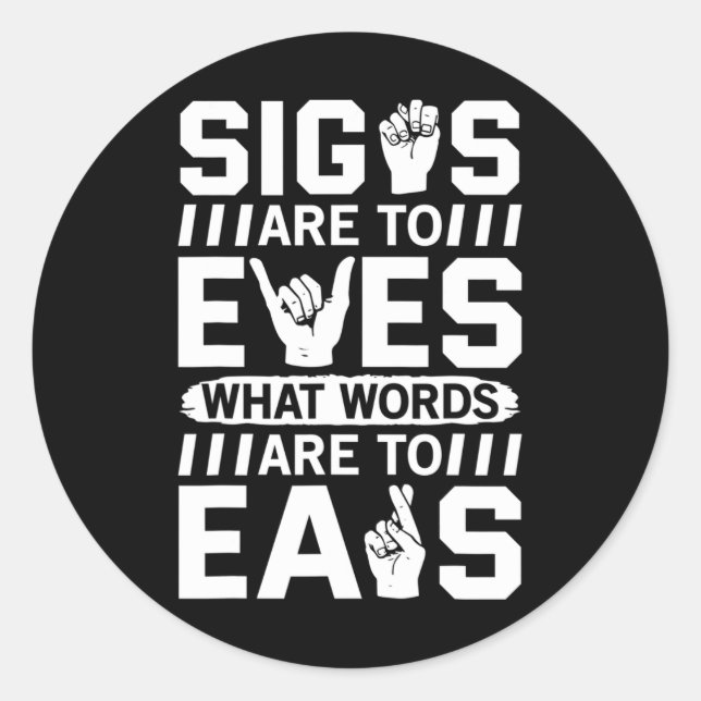 Awareness Asl Sign Language American Sign Language Classic Round Sticker (Front)