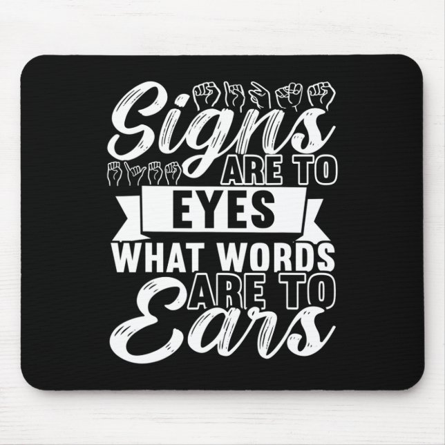 Awareness Asl Sign Language American Sign Language Mouse Pad (Front)