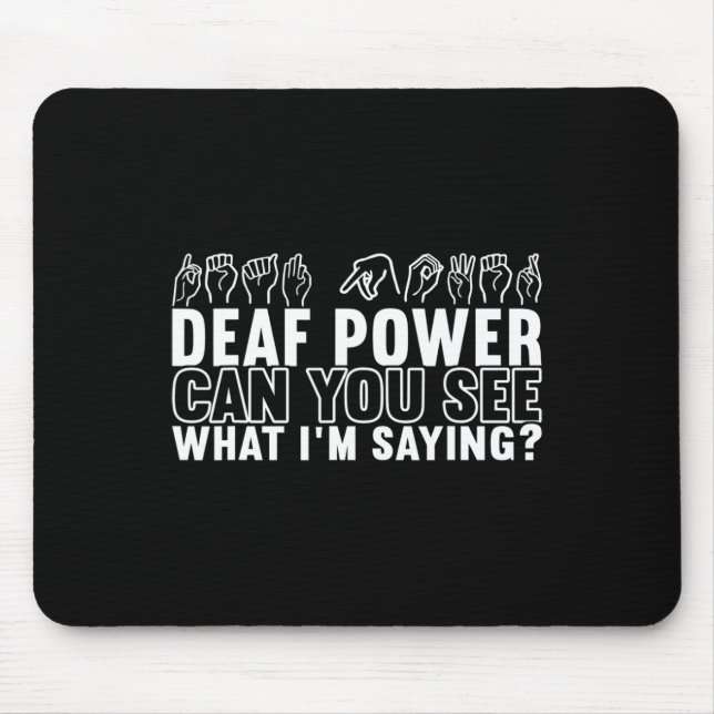 Awareness Asl Sign Language American Sign Language Mouse Pad (Front)