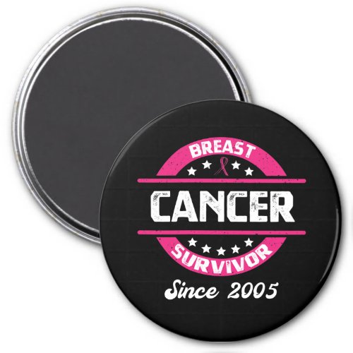 Awareness Breast Cancer Survivor Since 2005 Magnet