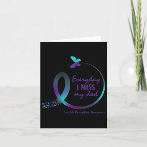 Awareness Dad Loving Memory Miss My Father Tee  Card