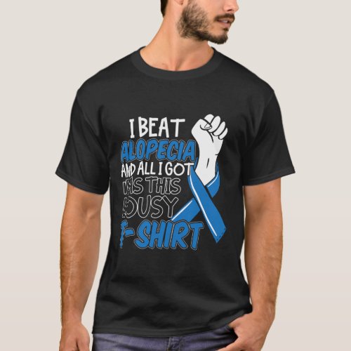 Awareness Design For A Alopecia Patient  T_Shirt