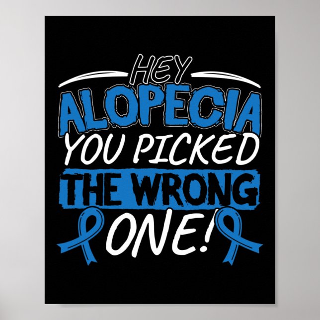 Awareness Design For A Alopecia Supporter  Poster (Front)