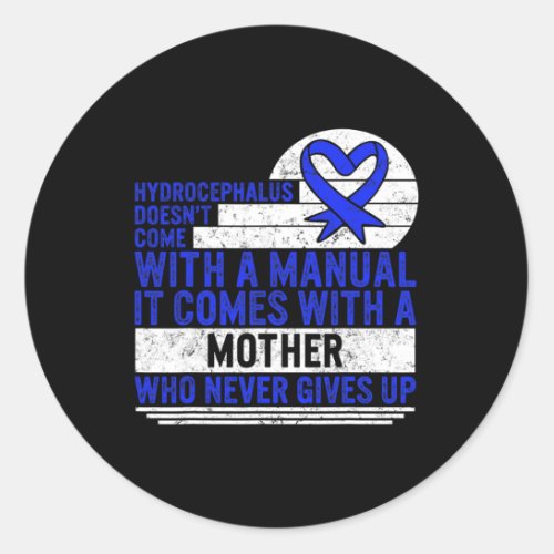 Awareness Doesnt Come With A Manual Hydroceph 1  Classic Round Sticker
