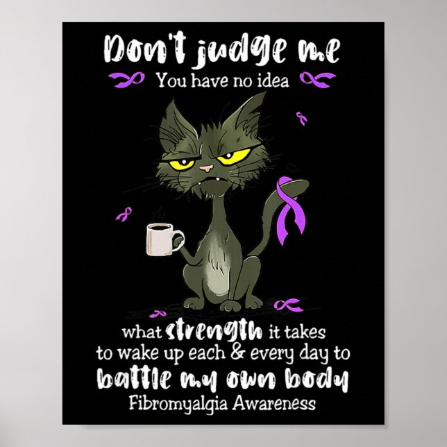 Awareness Dont Judge Me You Have No Idea  Poster (Front)