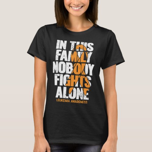 Awareness Family Support Leukemia Awareness 2  T_Shirt