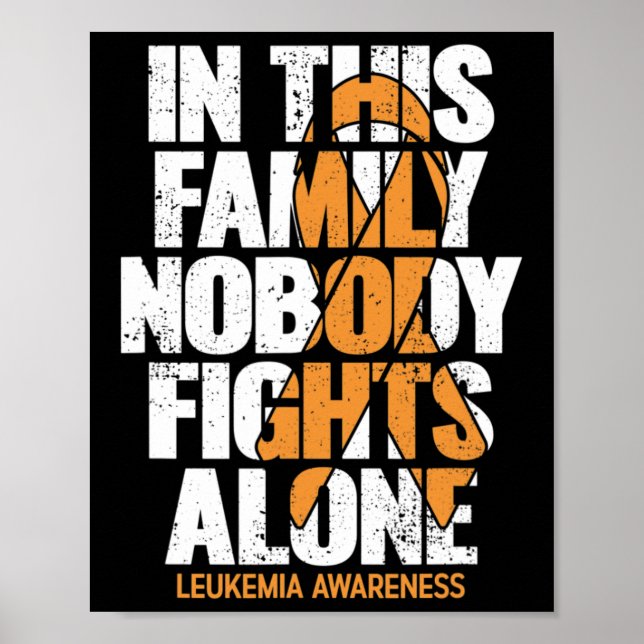 Awareness Family Support Leukemia Awareness 4  Poster (Front)