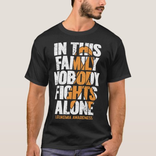 Awareness Family Support Leukemia Awareness 4  T_Shirt