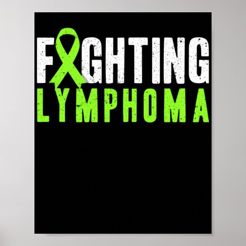 Awareness Fighting Lymphoma Support Poster