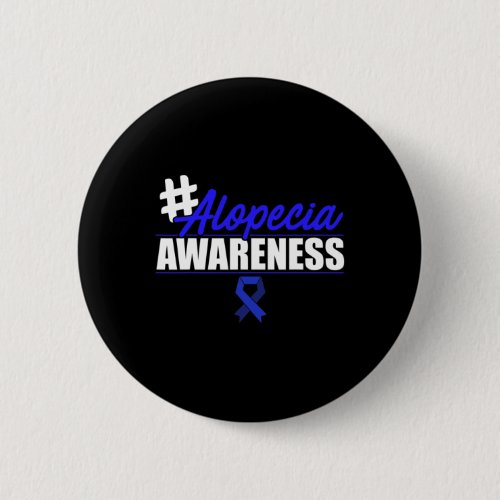 Awareness Hair Loss Warrior Infect Survivor Da1  Button