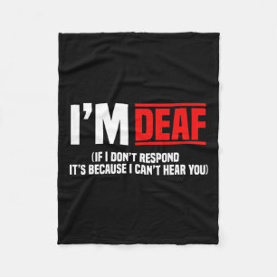 Awareness Hearing Aid Implant Asl I Can't Hear You Fleece Blanket