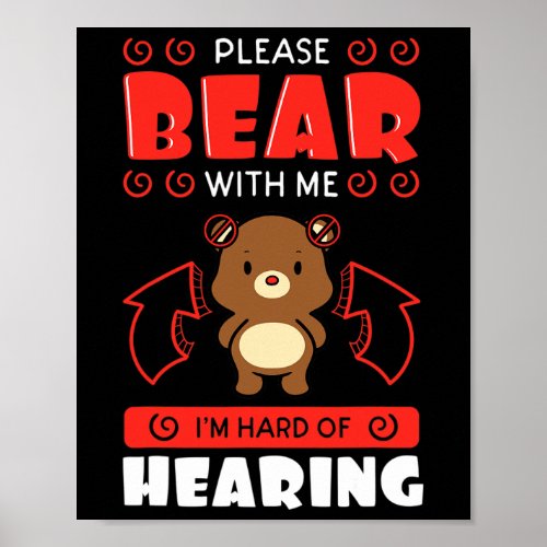 Awareness Hearing Aid Implant Asl Please Bear With Poster