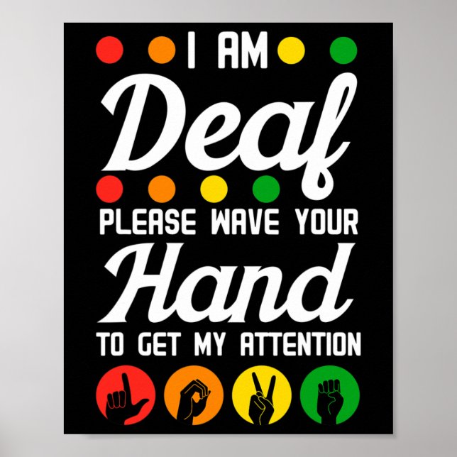 Awareness Hearing Aid Implant Asl Wave Your Hand  Poster (Front)