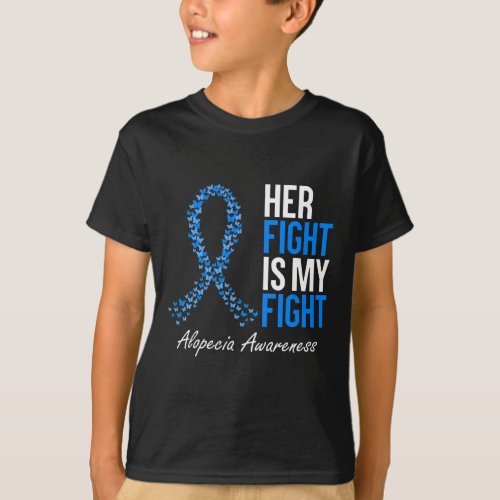 Awareness Her Fight Is My Fight I Wear Blue Ribbon T_Shirt