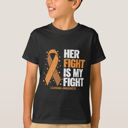 Awareness Her Fight Is My Fight Leukemia  T_Shirt