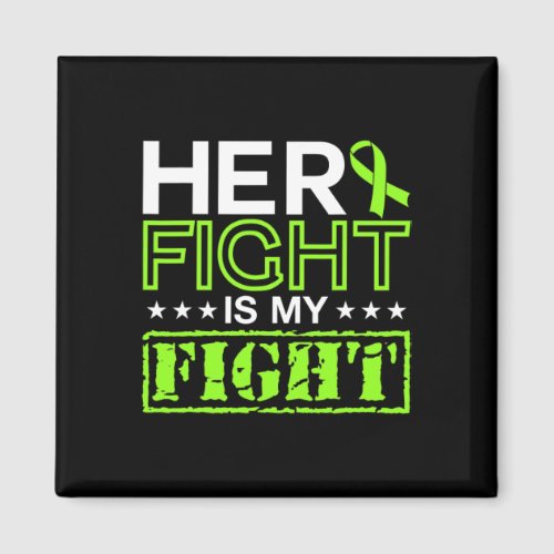 Awareness Her Fight Is My Fight Support  Magnet