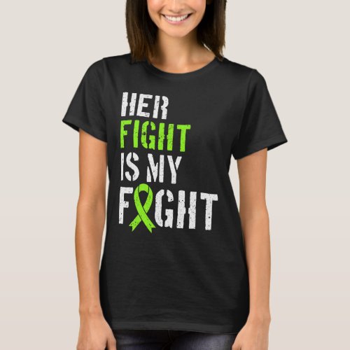 Awareness Her Fight Is My Fight Support  T_Shirt